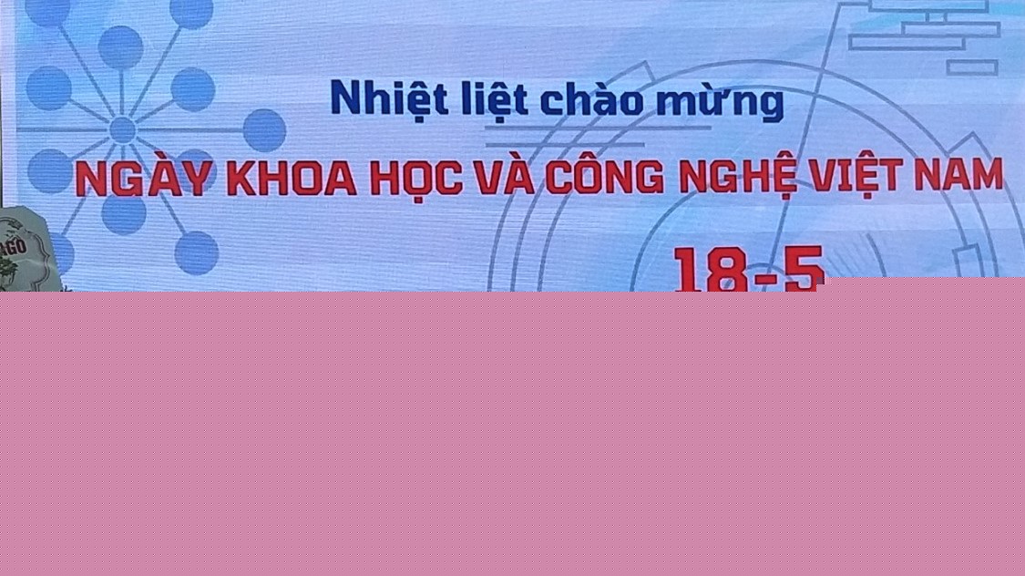 Sở KH&CN Hưng Yên hoạt động kỷ niệm Ngày Khoa học và Công nghệ Việt Nam 18/5 và 133 năm ngày sinh Chủ tịch Hồ Chí Minh (19/5/1890-19/5/2023)